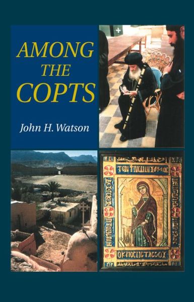 Cover for John H. Watson · Among the Copts (Paperback Book) (2002)