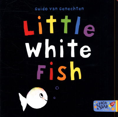 Cover for Guido Van Genechten · Little White Fish - Little White Fish (Kartonbuch) (2019)