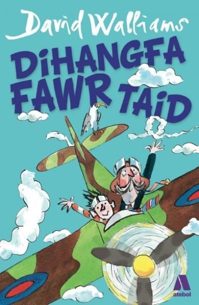 Cover for David Walliams · Dihangfa Fawr Taid (Taschenbuch) (2017)