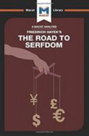 Cover for David Linden · An Analysis of Friedrich Hayek's The Road to Serfdom - The Macat Library (Inbunden Bok) (2017)