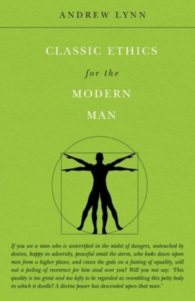 Cover for Andrew Lynn · Classic Ethics for the Modern Man (Paperback Book) (2021)