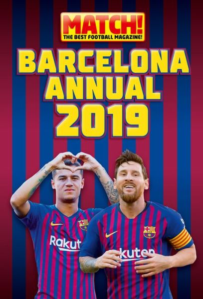 Cover for Match! Magazine · The Official Match! Barcelona Annual 2020 (Hardcover Book) (2019)