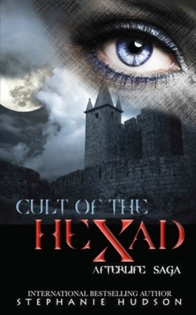 Cover for Stephanie Hudson · Cult of the Hexad (Paperback Book) (2020)