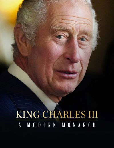 Cover for Alison James · King Charles III: A Modern Monarch (Inbunden Bok) (2023)