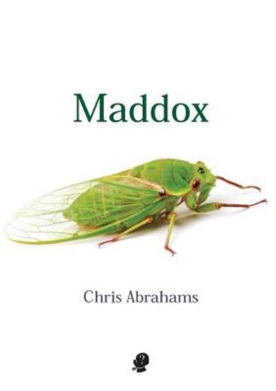 Cover for Chris Abrahams · Maddox (Paperback Book) (2019)