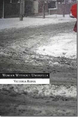 Cover for Victoria Redel · Woman Without Umbrella (Paperback Book) (2012)