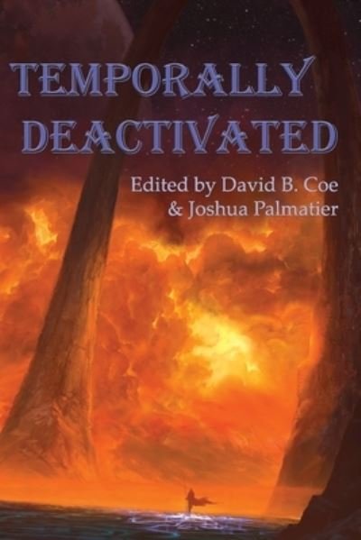 Cover for D B Jackson · Temporally Deactivated (Paperback Book) (2019)