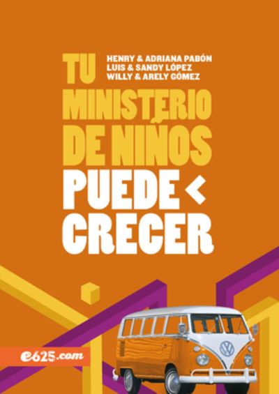 Cover for Luis Y Sandy Lopez · Tu Ministerio de Ninos Puede Crecer (Paperback Book) (2019)