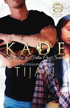 Cover for Tijan · Kade - Fallen Crest (Paperback Book) (2024)