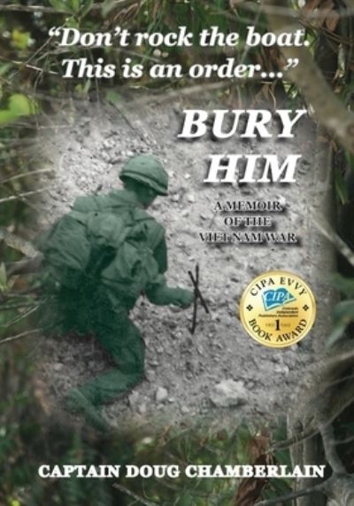 Bury Him - Doug Chamberlain - Books - BookCrafters - 9781957077246 - March 16, 2023