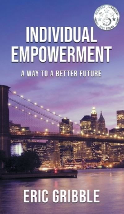 Cover for Eric Gribble · Individual Empowerment (Book) (2023)