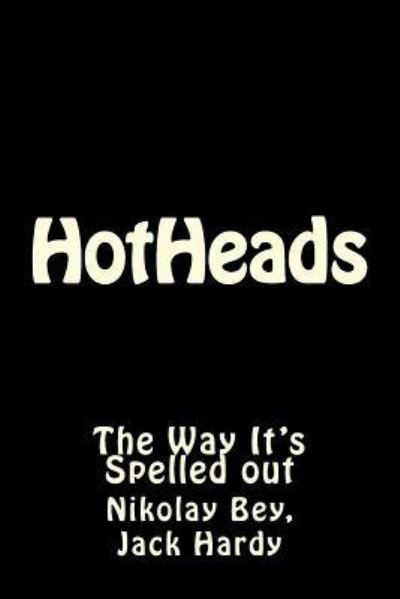 Cover for Jack Hardy · HotHeads (Paperback Book) (2017)