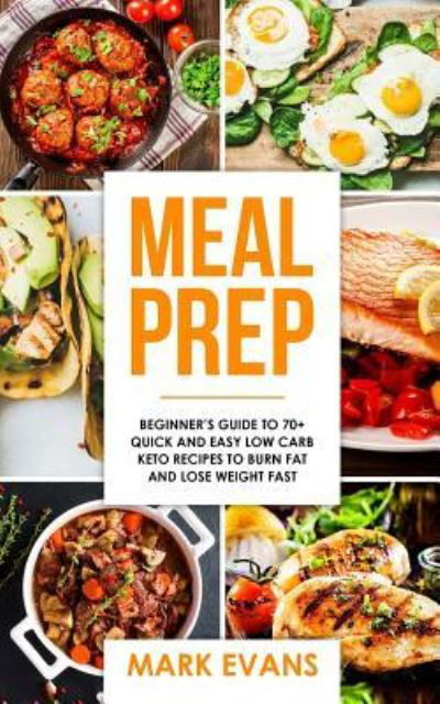 Cover for Mark Evans · Meal Prep (Taschenbuch) (2017)