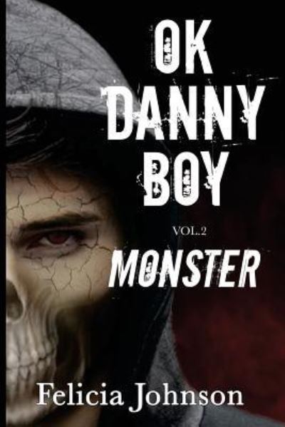 Cover for Felicia Johnson · Ok Danny Boy (Paperback Book) (2018)