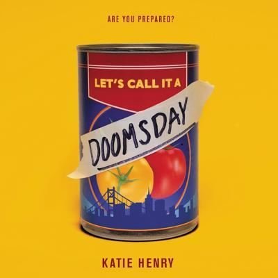 Cover for Katie Henry · Let's Call It a Doomsday (CD) (2019)