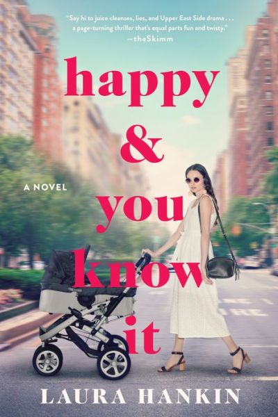 Cover for Laura Hankin · Happy &amp; You Know It (Paperback Book) (2021)