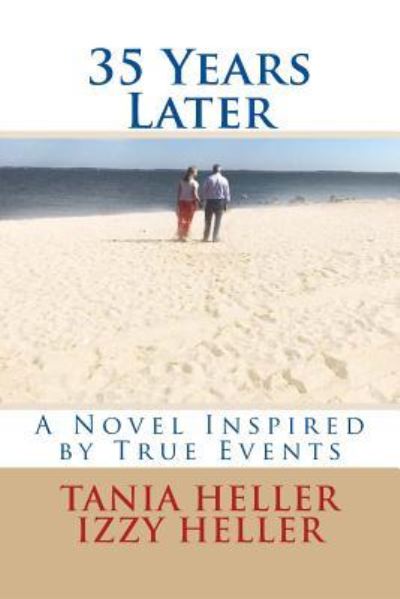 Cover for Tania Heller · 35 Years Later (Paperback Book) (2018)