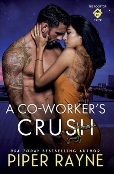 Cover for Piper Rayne · A Co-Worker's Crush (Hardcover Book) (2021)
