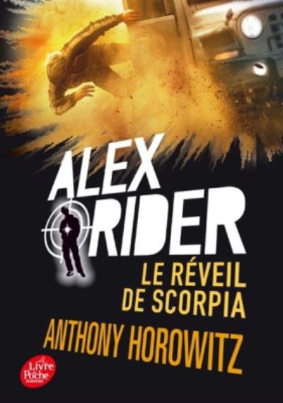 Cover for Anthony Horowitz · Alex Rider 9/Le reveil de Scorpia (Paperback Book) (2017)