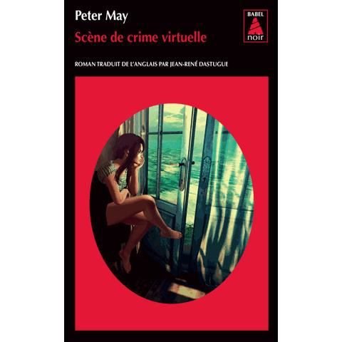 Cover for Peter May · Scene de crime virtuelle (Taschenbuch) (2015)