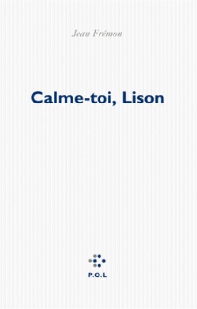 Cover for Jean Fremon · Calme-toi, Lison (MERCH) (2016)