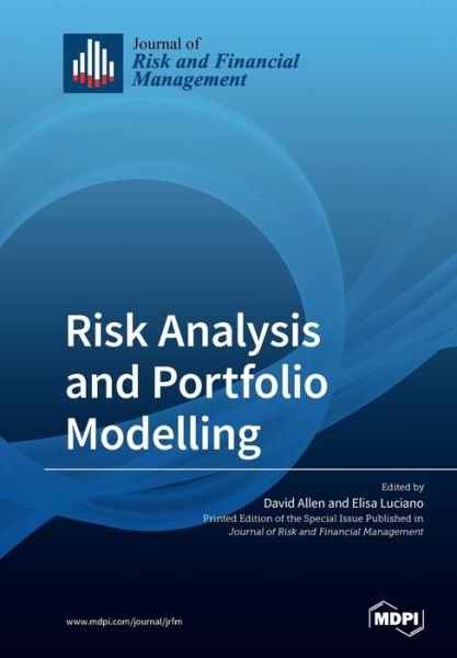 Risk Analysis and Portfolio Modelling - David Allen - Boeken - Mdpi AG - 9783039216246 - 16 oktober 2019