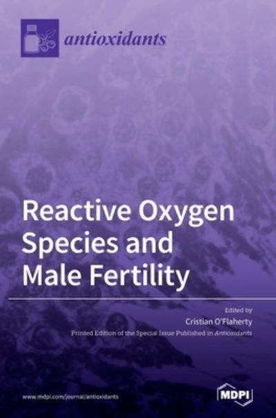 Cover for Cristian O'Flaherty · Reactive Oxygen Species and Male Fertility (Hardcover Book) (2020)