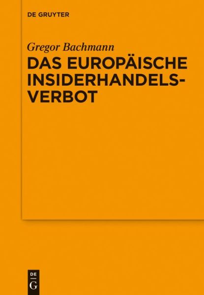 Cover for Bachmann · Das Europäische Insiderhandels (Book) (2015)