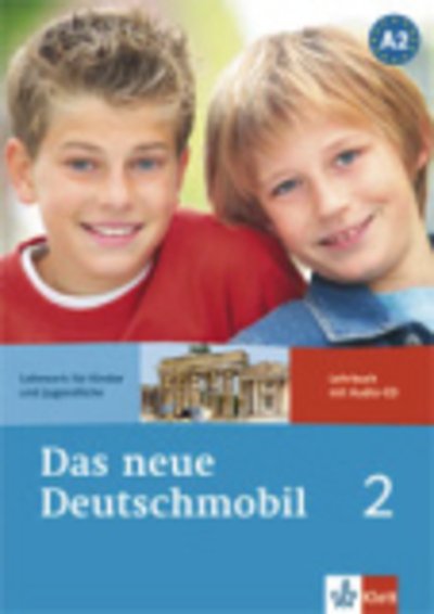 Cover for Jutta Douvitsas-gamst, Sigrid Xanthos-kretzschmer, Eleftherios Xanthos · Das neue Deutschmobil: Lehrbuch 2 mit Audio-CD (Bog) (2009)