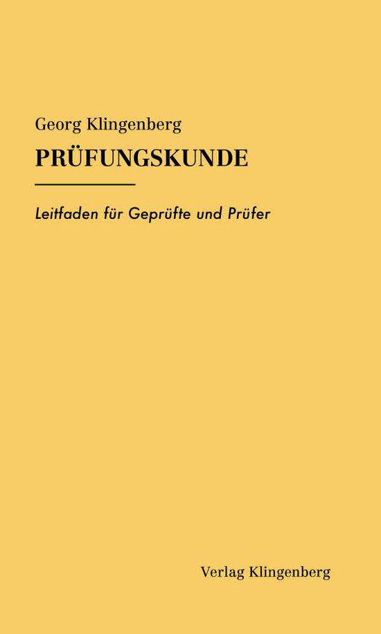 Georg Klingenberg · Prüfungskunde (Taschenbuch) (2018)