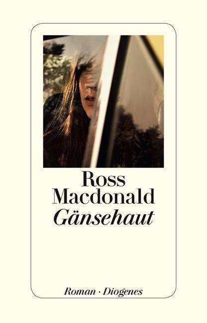 Cover for Ross Macdonald · Detebe.30024 Macdonald:gänsehaut (Buch)