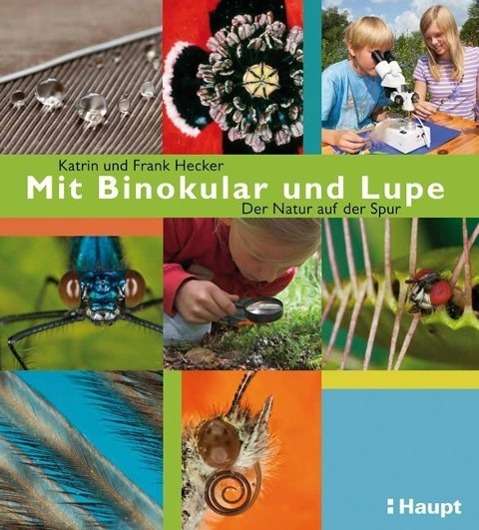 Cover for Hecker · Mit Binokular und Lupe (Bok)