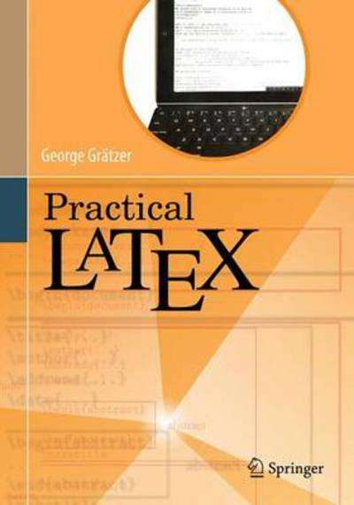 Cover for George Gratzer · Practical LaTeX (Paperback Bog) [2014 edition] (2014)
