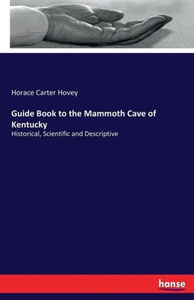 Cover for Hovey · Guide Book to the Mammoth Cave of (Book) (2018)