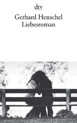 Cover for Gerhard Henschel · Liebesroman (Paperback Book) (2012)