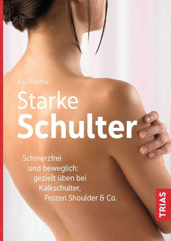 Cover for Bartrow · Starke Schulter (Book)