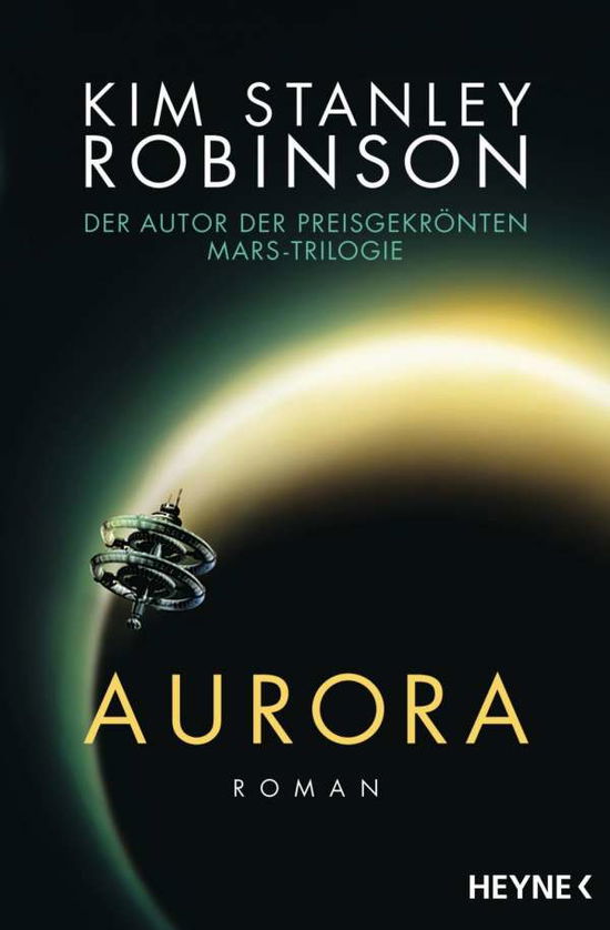 Cover for Kim Stanley Robinson · Heyne.31724 Robinson.Aurora (Buch)