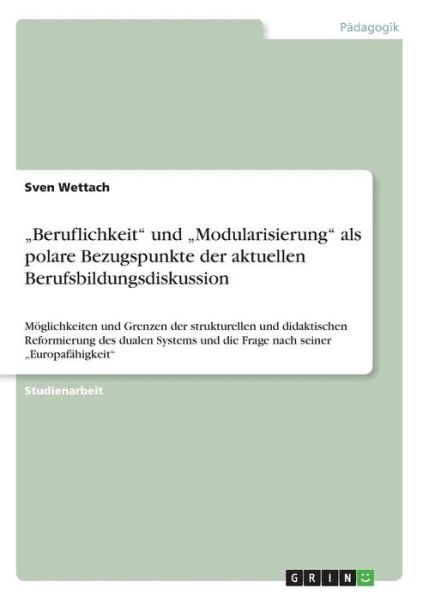 Cover for Sven Wettach · Beruflichkeit und &quot;Modularisierung&quot; a (Book) [German edition] (2013)