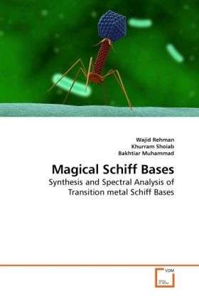 Cover for Rehman · Magical Schiff Bases (Book)