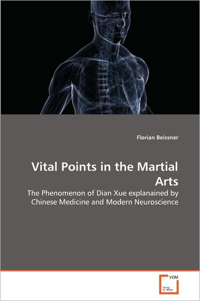 Cover for Florian Beissner · Vital Points in the Martial Arts (Paperback Book) (2010)
