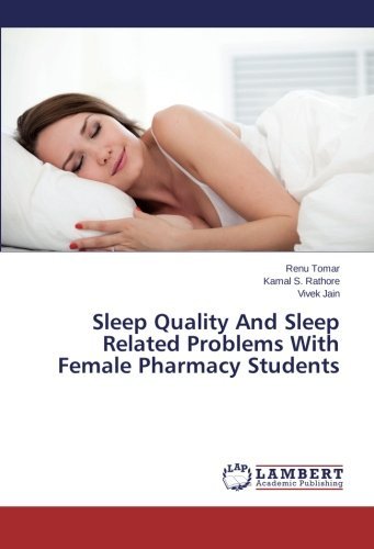 Cover for Vivek Jain · Sleep Quality and Sleep Related Problems with Female Pharmacy Students (Paperback Book) (2014)