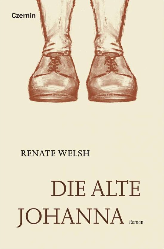 Cover for Welsh · Die alte Johanna (Bog)