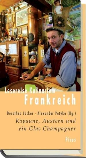 Cover for Dorothea Löcker · Lesereise Kulinarium Frankreich (Hardcover Book) (2012)