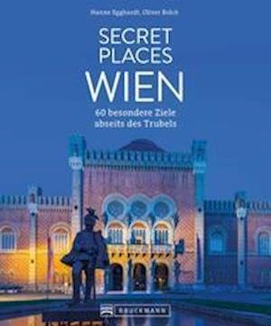 Cover for Mag. Hanne Egghardt · Secret Places Wien (Gebundenes Buch) (2022)