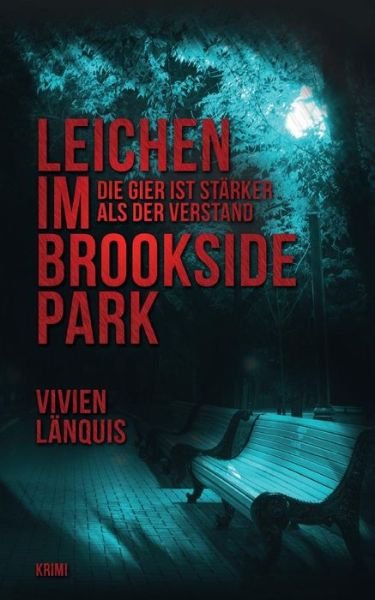 Cover for Länquis · Leichen im Brookside Park (Book) (2017)