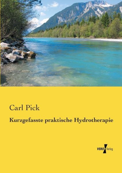 Cover for Pick · Kurzgefasste praktische Hydrothera (Book) (2019)