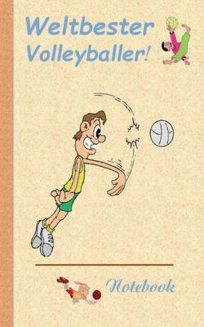 Cover for Theo Von Taane · Weltbester Volleyballer (Pocketbok) (2015)