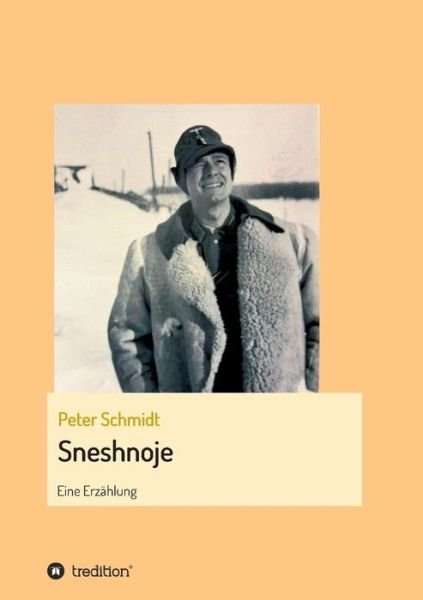 Cover for Schmidt · Sneshnoje (Bok) (2018)