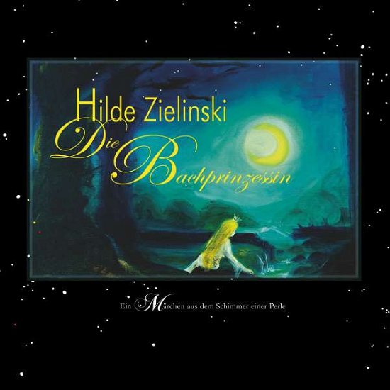 Cover for Zielinski · Die Bachprinzessin (Bog)