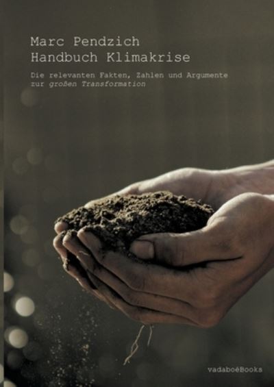 Cover for Pendzich · Handbuch Klimakrise (Book) (2020)